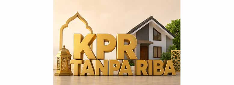 Apa yang Dimaksud KPR Tanpa Riba